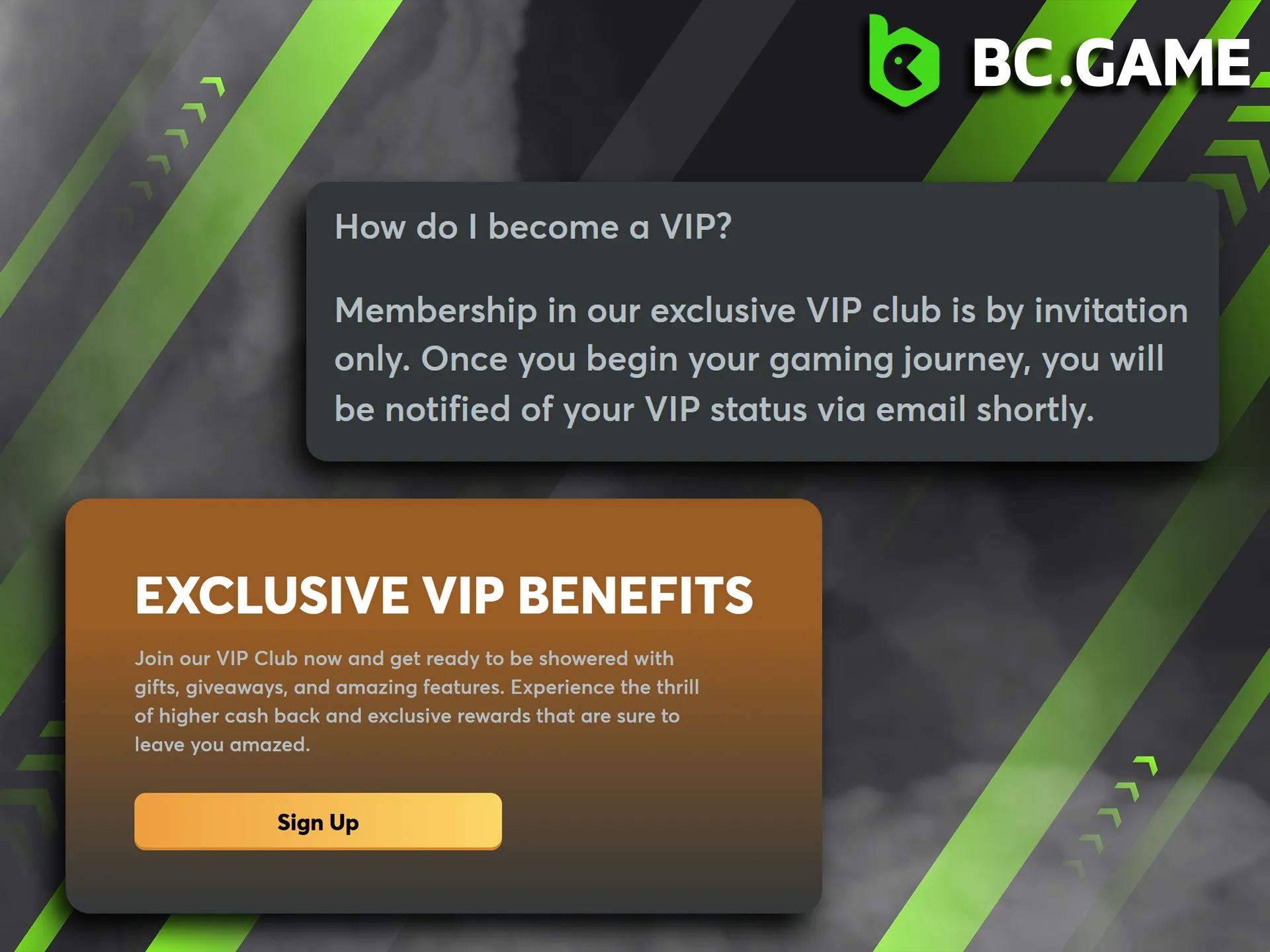 Keep playing, increase your rank, and earn your way into the exclusive BC Game VIP Club.