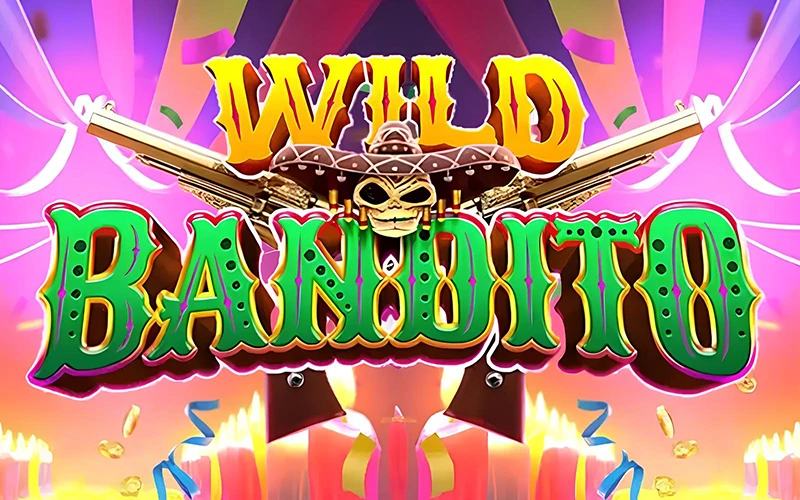Experience the rhythm of Mexico in Wild Bandito at BC Game.